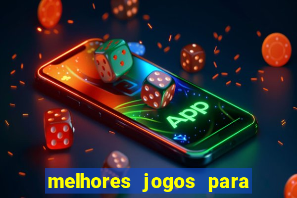 melhores jogos para o tablet